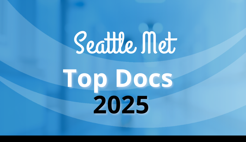 Seattle Met Top Docs 2025 graphic