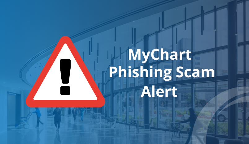 MyChart Phishing Scam Alert Image with Warning Sign