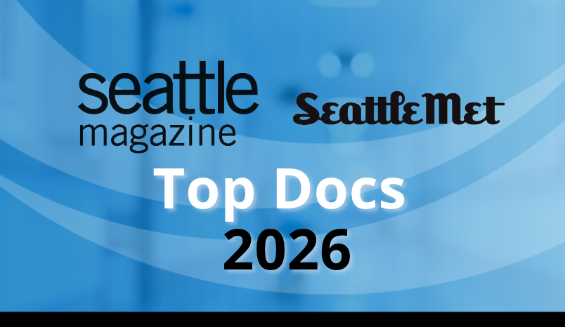 Seattle magazine + Seattle Met Top Docs 2026 graphic